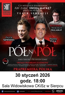 Spektakl - Pół na pół